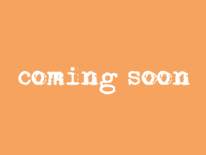 coming soon